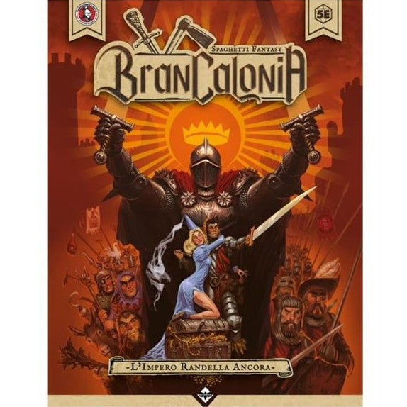 BRANCALONIA - L'IMPERO RANDELLA ANCORA
