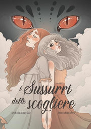 I SUSSURRI DELLE SCOGLIERE