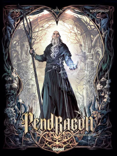 PENDRAGON VOL.2 - IL CONSIGLIO DEL RE