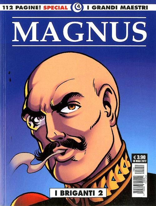 I GRANDI MAESTRI SPECIAL 4: MAGNUS - I BRIGANTI 2
