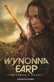 WYNONNA EARP VOL.1 - RITORNO A CASA - REGULAR