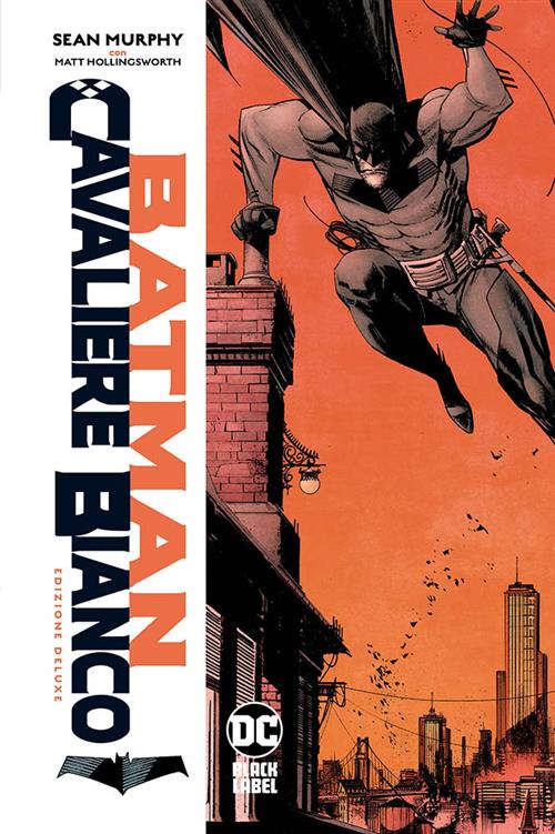 BATMAN: CAVALIERE BIANCO - EDIZIONE DELUXE
