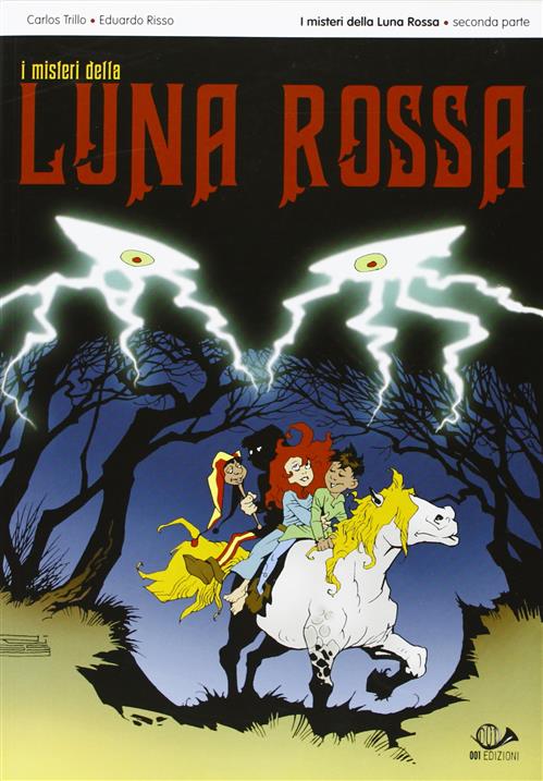 I MISTERI DELLA LUNA ROSSA 2