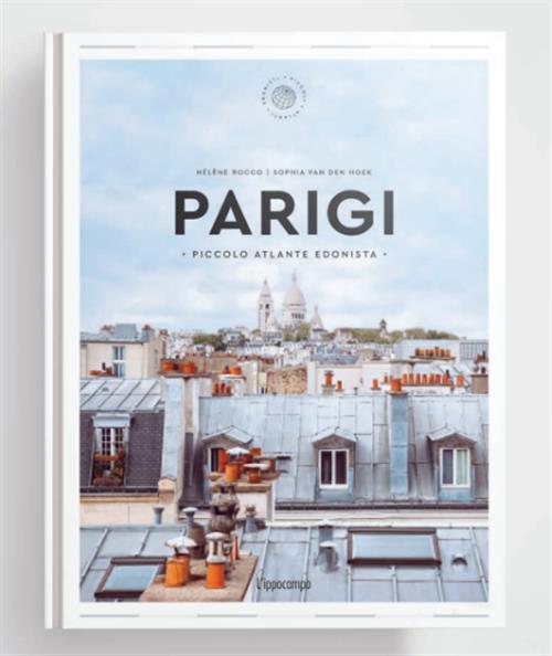 PARIGI - PICCOLO ATLANTE EDONISTA