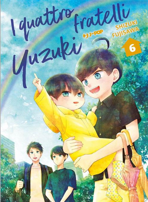 I QUATTRO FRATELLI YUZUKI VOL.6