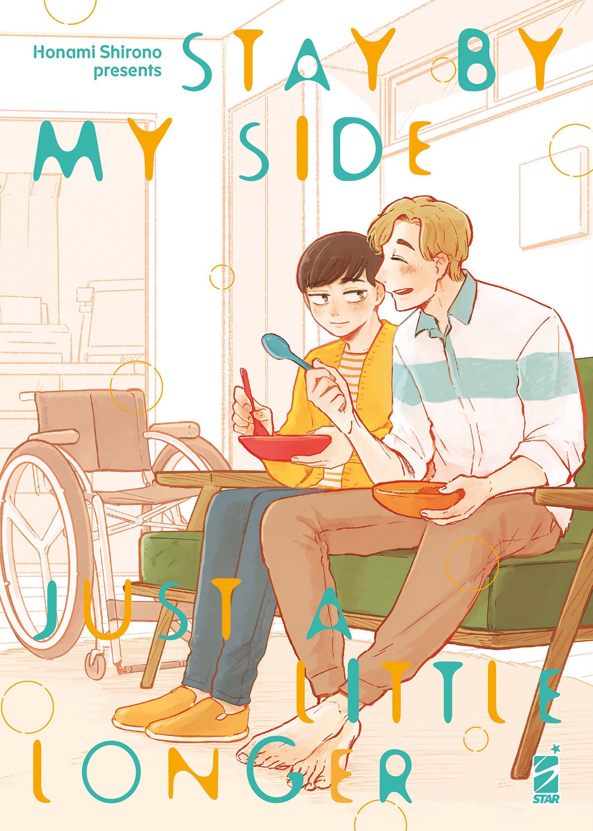 STAY BY MY SIDE JUST A LITTLE LONGER