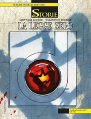 LE STORIE 60 FUMETTERIA - LA LEGGE ZERO