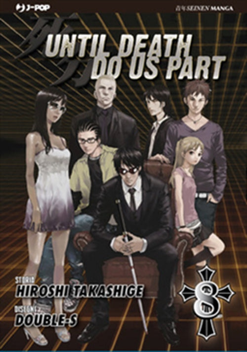 UNTIL DEATH DO US PART 8