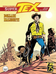 SUPER TEX 15 - DOLLARI MALEDETTI