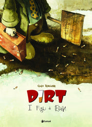 DIRT VOL.1 - I FIGLI DI EDIN