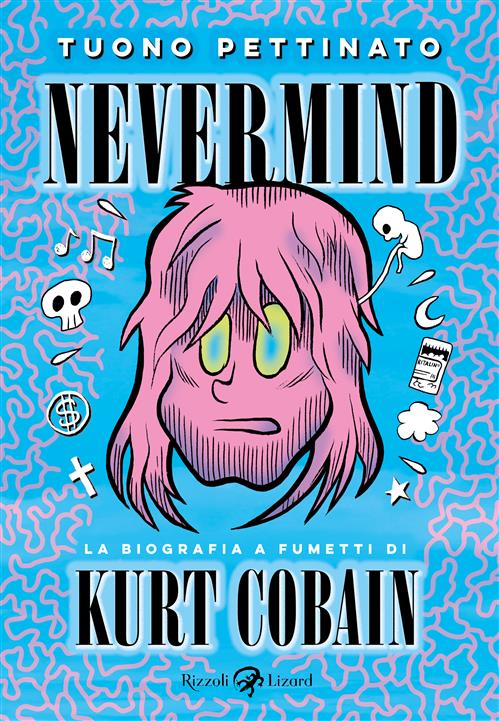 NEVERMIND - NUOVA EDIZIONE AMPLIATA