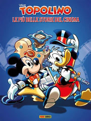 TOPOLINO, PAPERINO E LA GRANDE STORIA DEL CINEMA