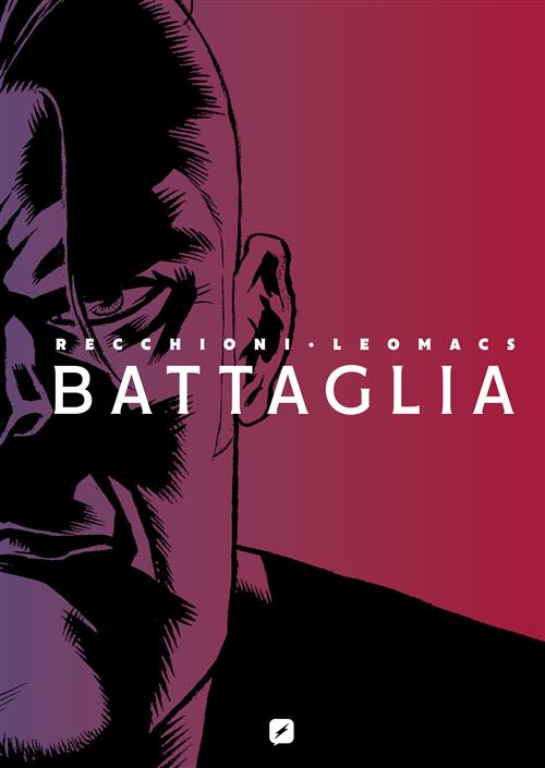 BATTAGLIA - LE GUERRE DI PIETRO - EDIZIONE DEFINITIVA
