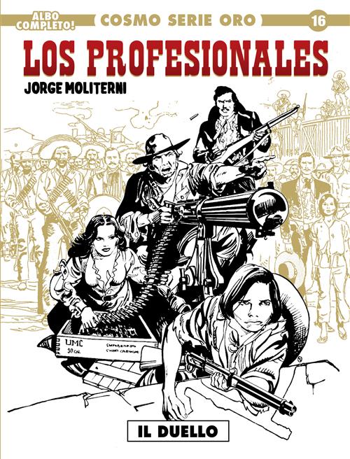 IL GRANDE WESTERN 16 - LOS PROFESSIONALES