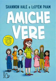 AMICHE VERE
