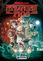 ZANNABLU STRANGER PIGS