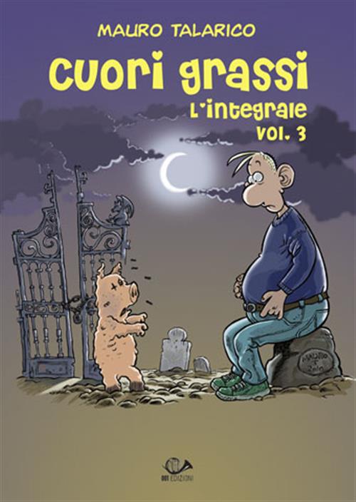 CUORI GRASSI VOL.3