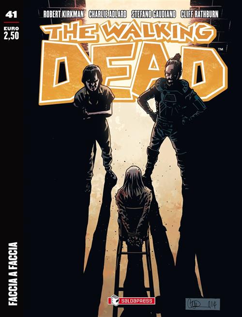 THE WALKING DEAD NEW EDITION 41 - FACCIA A FACCIA - REGULAR