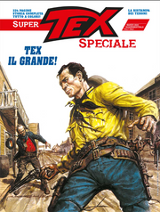 SUPER TEX SPECIALE 1 - TEX IL GRANDE!