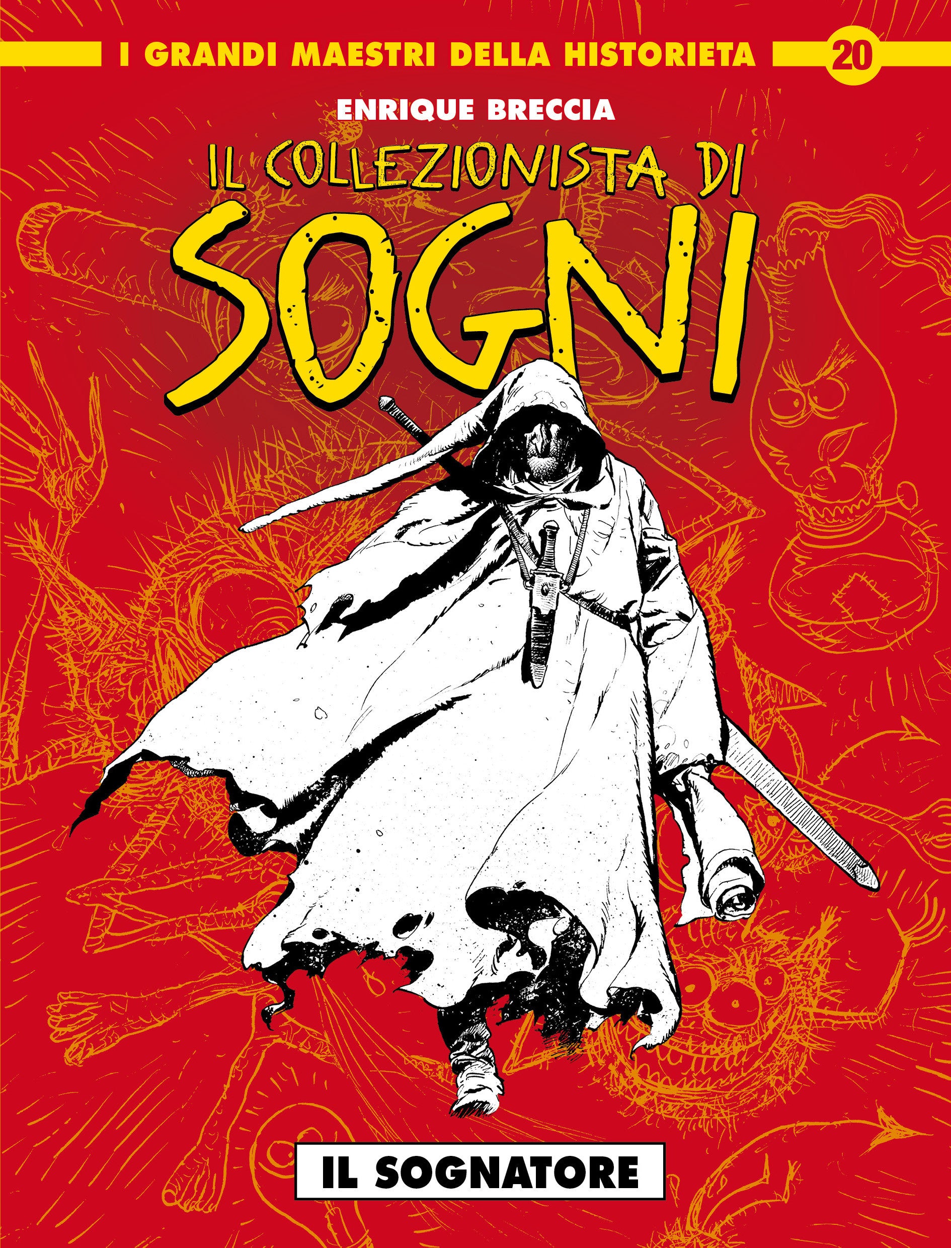I GRANDI MAESTRI DELLA HISTORIETA 20: IL COLLEZIONISTA DI SOGNI