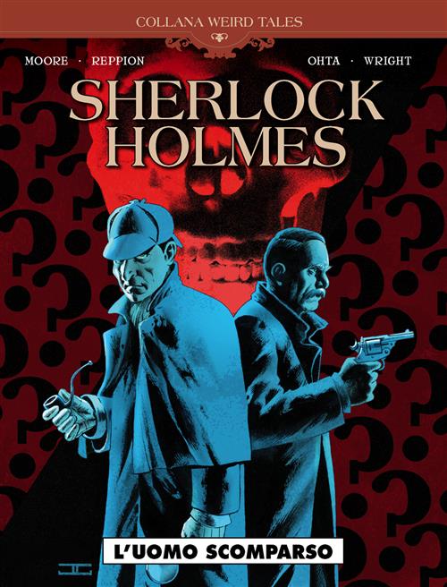 WEIRD TALES 34 - SHERLOCK HOLMES - L'UOMO SCOMPARSO