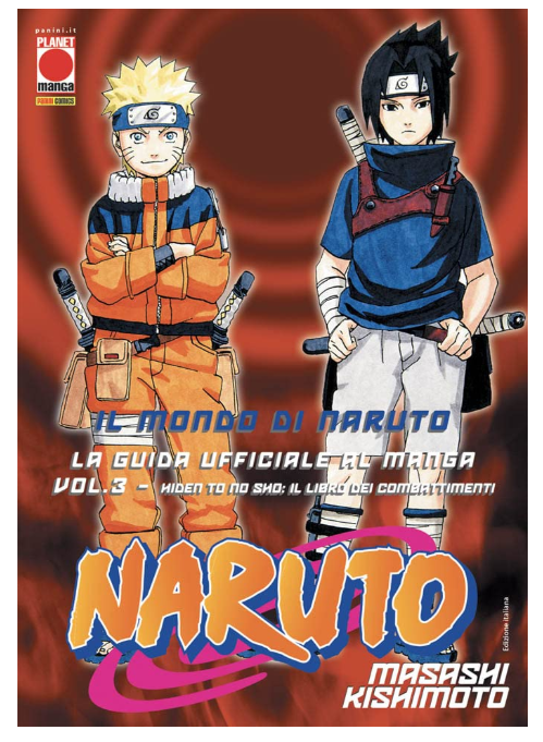 NARUTO SAGA VOL.15: NARUTO ROMANZO - IL MONDO DI NARUTO: TOU NO SHO, IL LIBRO DEI COMBATTIMENTI (GUIDA UFFCIALE AL MANGA)