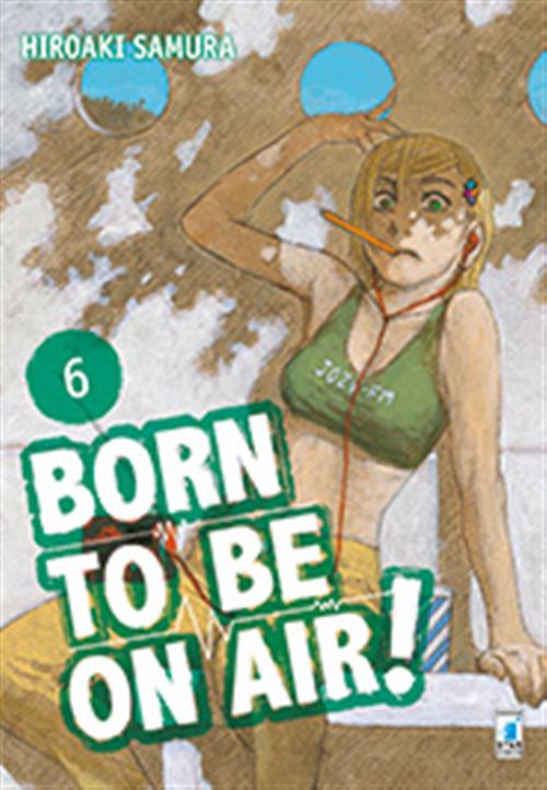BORN TO BE ON AIR! 6