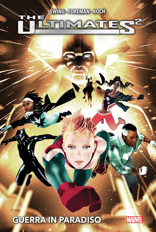 THE ULTIMATES2: GUERRA IN PARADISO