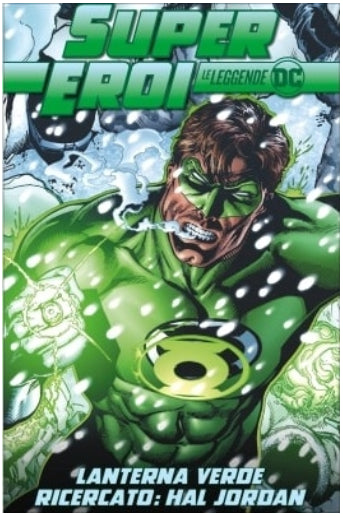 SUPEREROI LE LEGGENDE DC 48 - LANTERNA VERDE: RICERCATO - HALJORDAN
