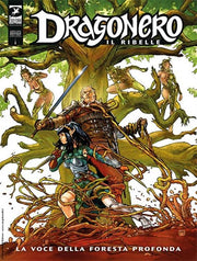 DRAGONERO IL RIBELLE 6 - DRAGONERO 83 - LA VOCE DELLA FORESTA PROFONDA