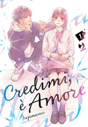 CREDIMI, E' AMORE VOL.1