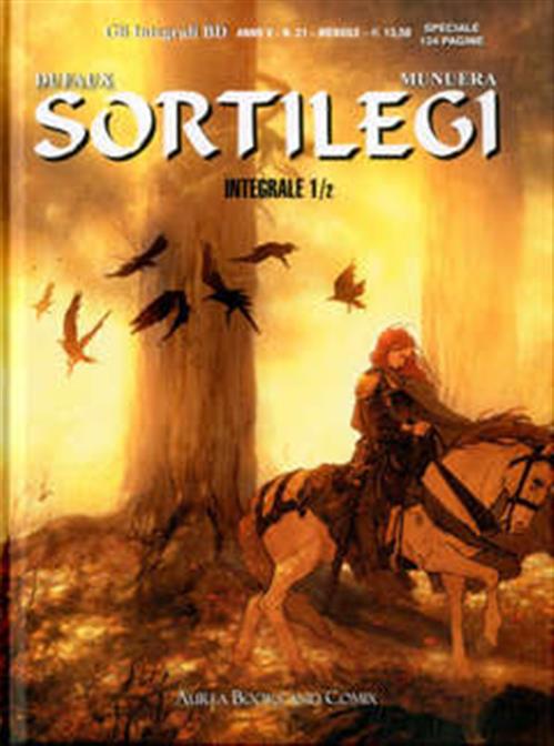 GLI INTEGRALI BD NUOVA SERIE: SORTILEGI 1 DI 2