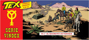 TEX - STRISCE INEDITE VOL.4 - IL SEGRETO DI VINDEX