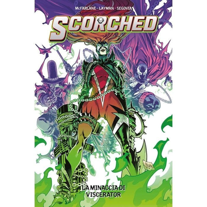 SCORCHED VOL.5 - LA MINACCIA DI VISCERATOR