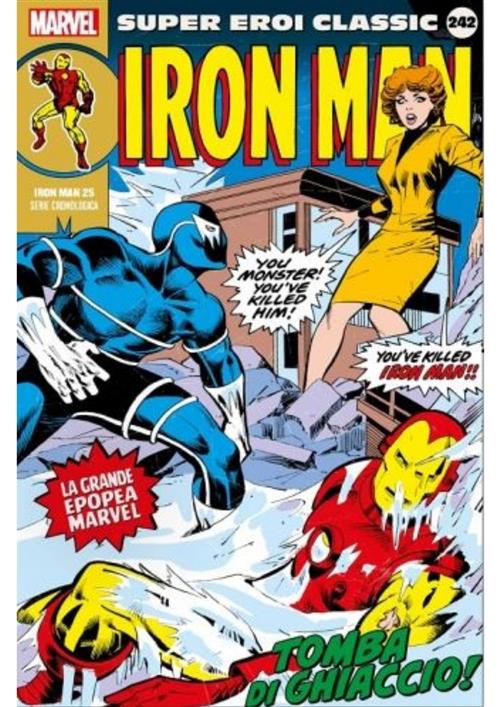 SUPER EROI CLASSIC 242 - IRON MAN 25: TOMBA DI GHIACCIO