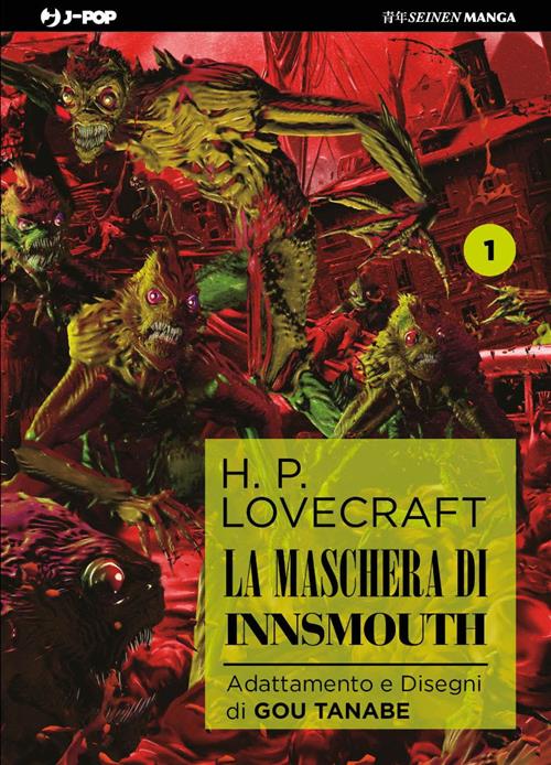 LA MASCHERA DI INNSMOUTH - LOVECRAFT VOL.1