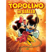 TOPOLINO IN GIALLO 20 - TOPOLINO IN GIALLO 27