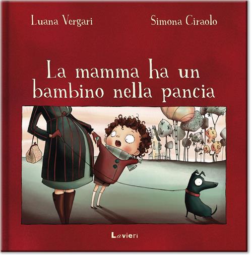 LA MAMMA HA UN BAMBINO NELLA PANCIA - TERZA EDIZIONE