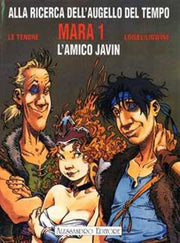 ALLA RICERCA DELL'AUGELLO DEL TEMPO: MARA, VOL. 1
