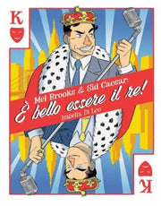 MEL BROOKS. E' BELLO ESSERE IL RE