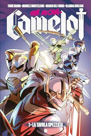 UNA NUOVA CAMELOT VOL.1