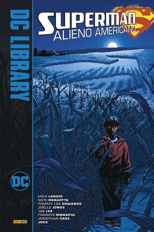 SUPERMAN: ALIENO AMERICANO - DC LIBRARY