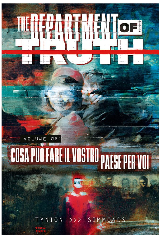 THE DEPARTMENT OF TRUTH VOL.5 - COSA PUO' FARE IL VOSTRO PAESE PER VOI