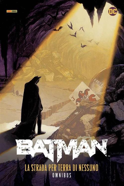 BATMAN OMNIBUS: LA STRADA PER TERRA DI NESSUNO