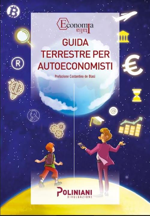 GUIDA TERRESTRE PER AUTOECONOMISTI