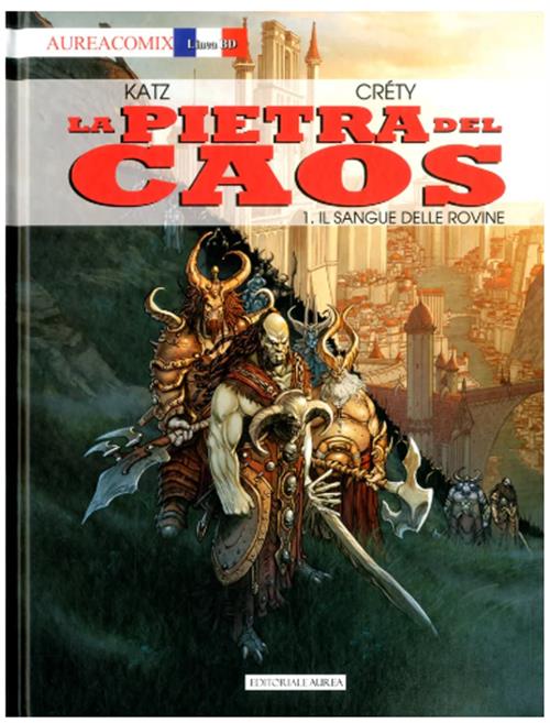 AUREACOMIX LINEA BD 90 - LA PIETRA DEL CAOS VOL. 1 - IL SANGUE DELLE ROVINE