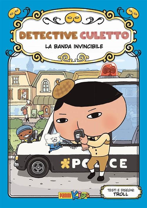 DETECTIVE CULETTO VOL.3 - LA BANDA INVINCIBILE