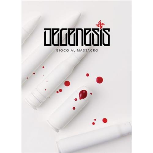 DEGENESIS: GIOCO AL MASSACRO