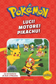 POKEMON - LE AVVENTURE DI ASH E PIKACHU: LUCI! MOTORE! PIKA!