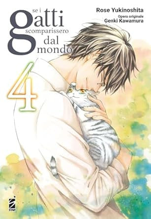 SE I GATTI SCOMPARISSERO DAL MONDO VOL.4